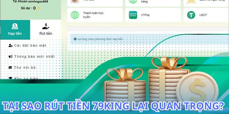 Rút Tiền 79King - Quy Trình Giao Dịch Đơn Giản Nhanh 2026 5 Những điều cần biết khi rút tiền 79King từ tài khoản